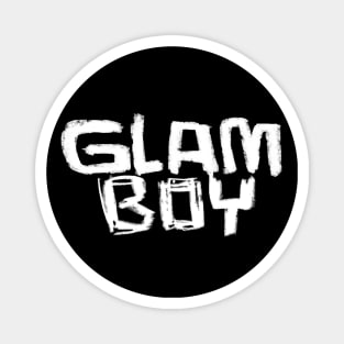 Glam Boy Magnet